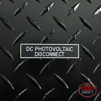 White on Black Panel Tag - "DC Photovoltaic Disconnect"