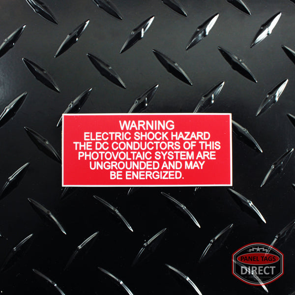 White on Red Panel Tag - "Warning Electric Shock Hazard The DC..."